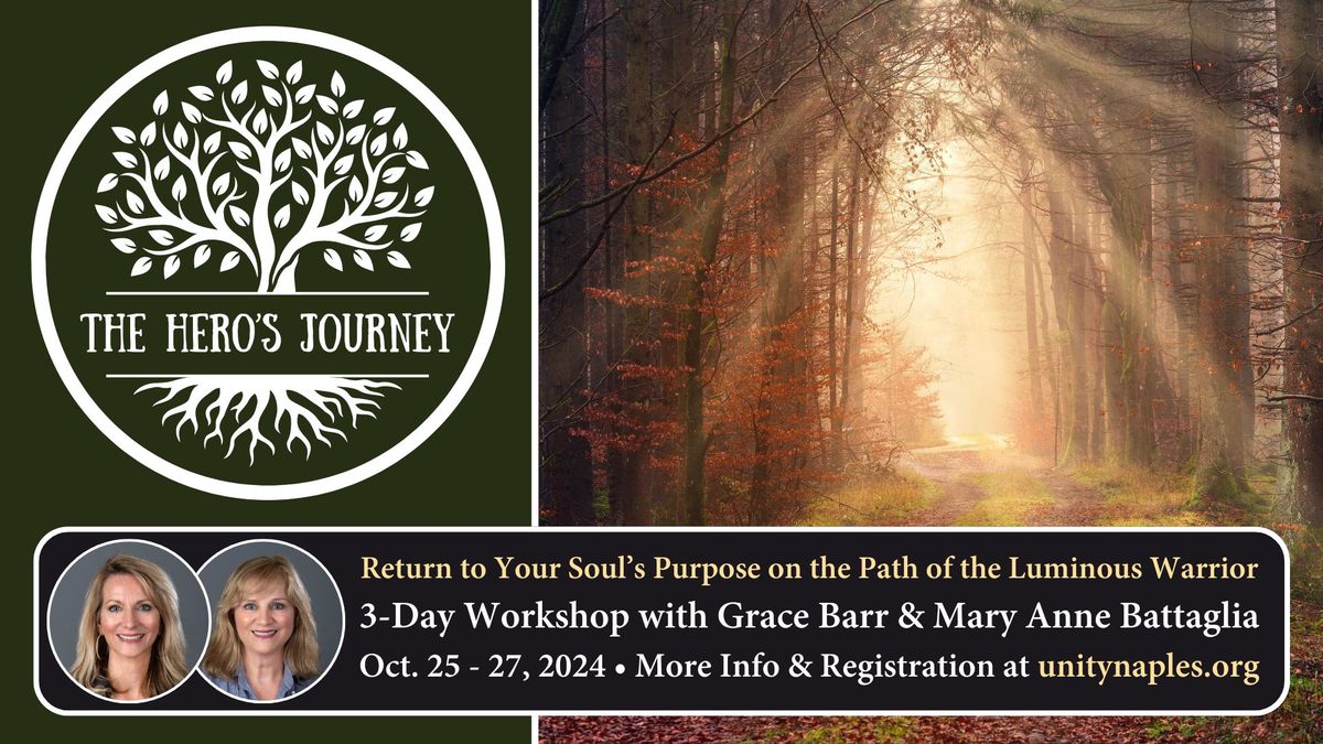 The Hero's Journey | 3-Day Workshop with Grace Barr & Mary Anne Battaglia