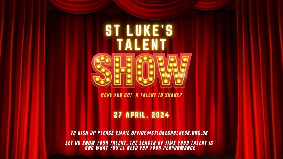 St Luke's Talent Show
