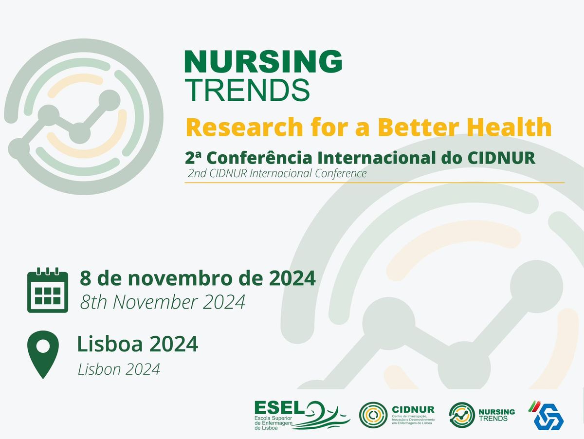 Nursing Trends: 2\u00aa Confer\u00eancia Internacional de Investiga\u00e7\u00e3o