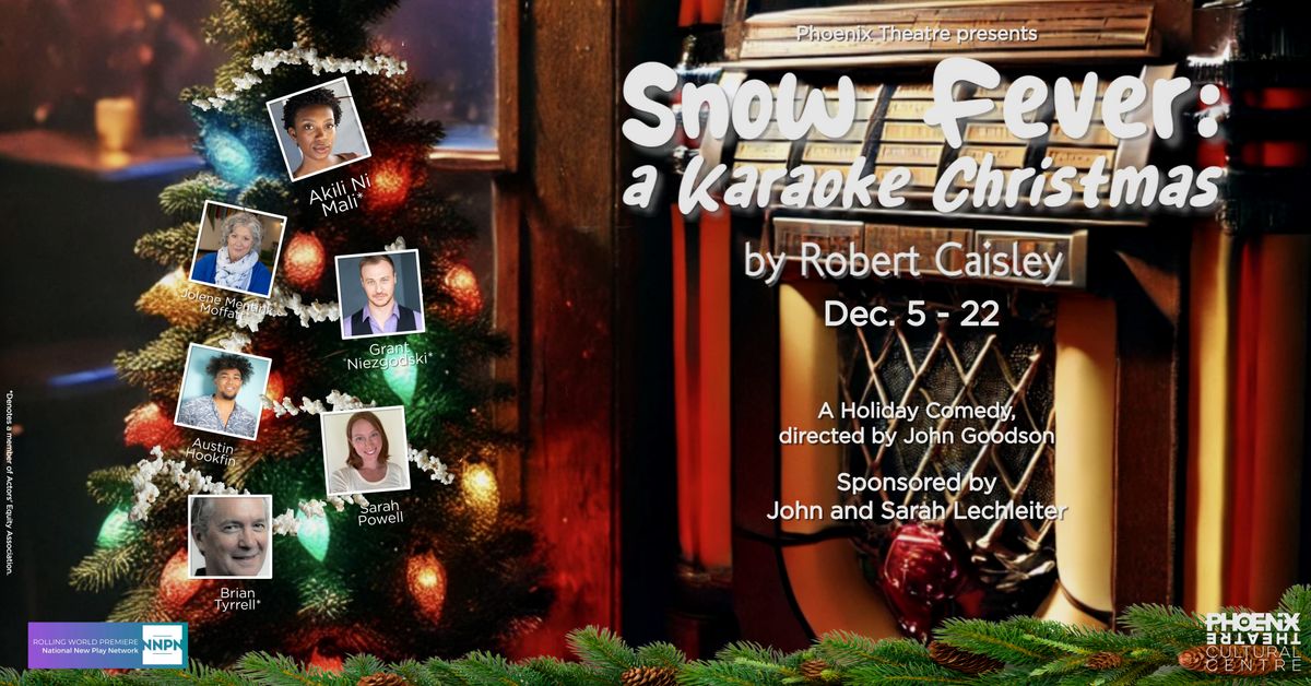 Snow Fever: a Karaoke Christmas by Robert Caisley 