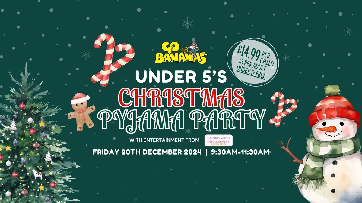 Under 5s Christmas Pyjama Party