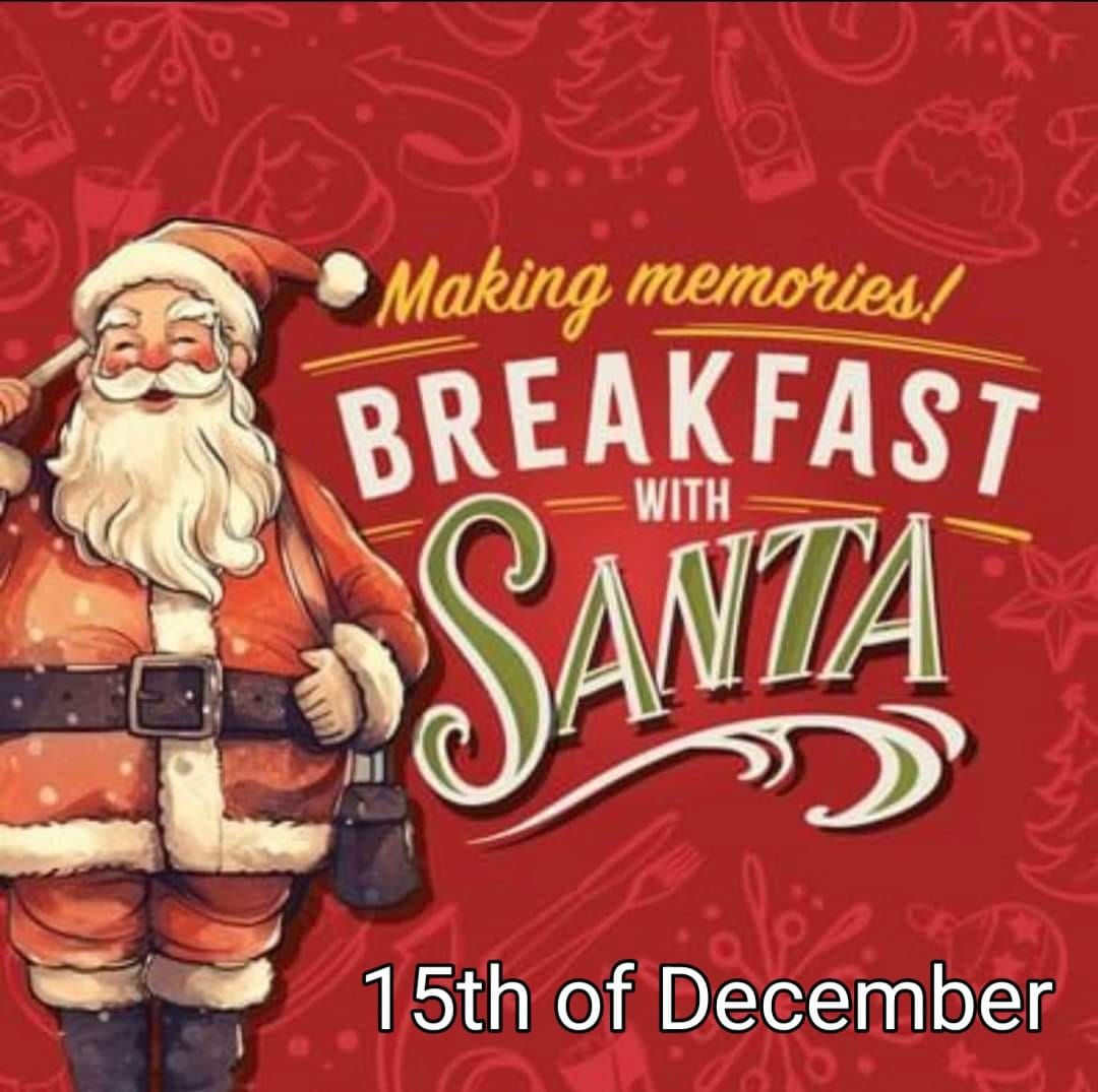 Breakfast with Santa \ud83c\udf85\ud83c\udffc