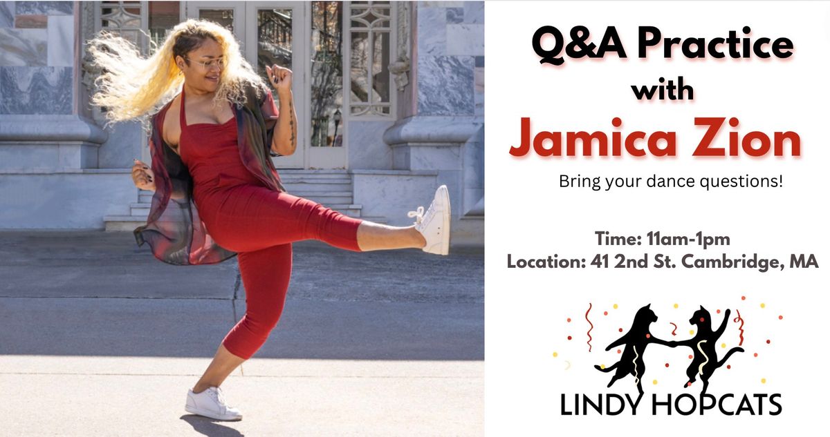 Special Q&A Practice with Jamica Zion!