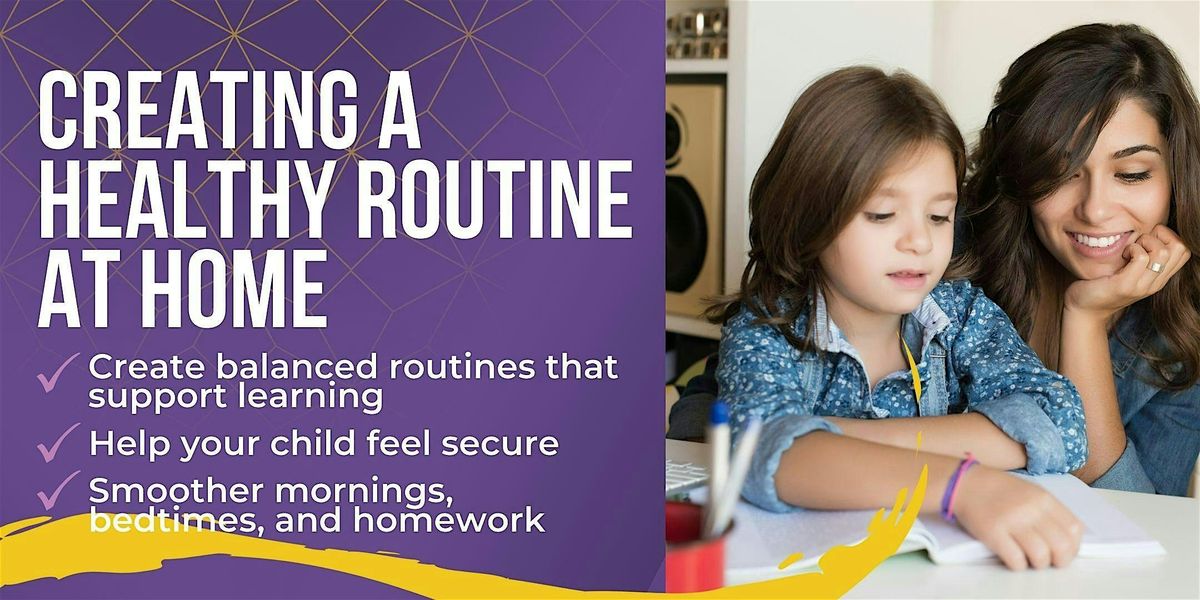 Creating a Healthy Routine at Home
