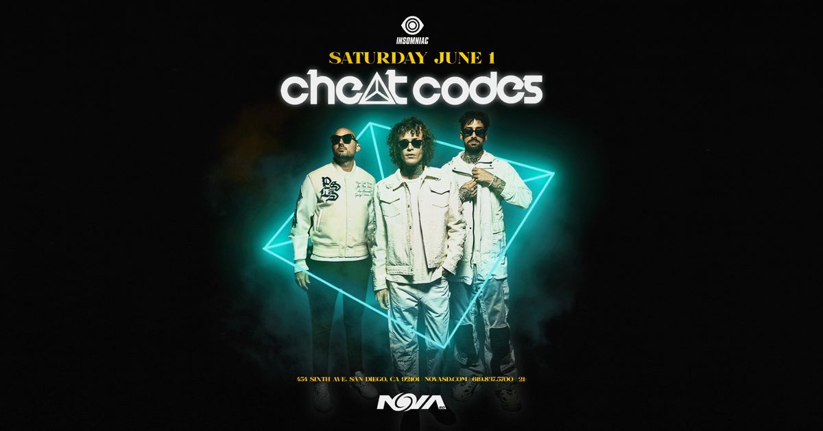 Cheat Codes at NOVA SD [6\/1]