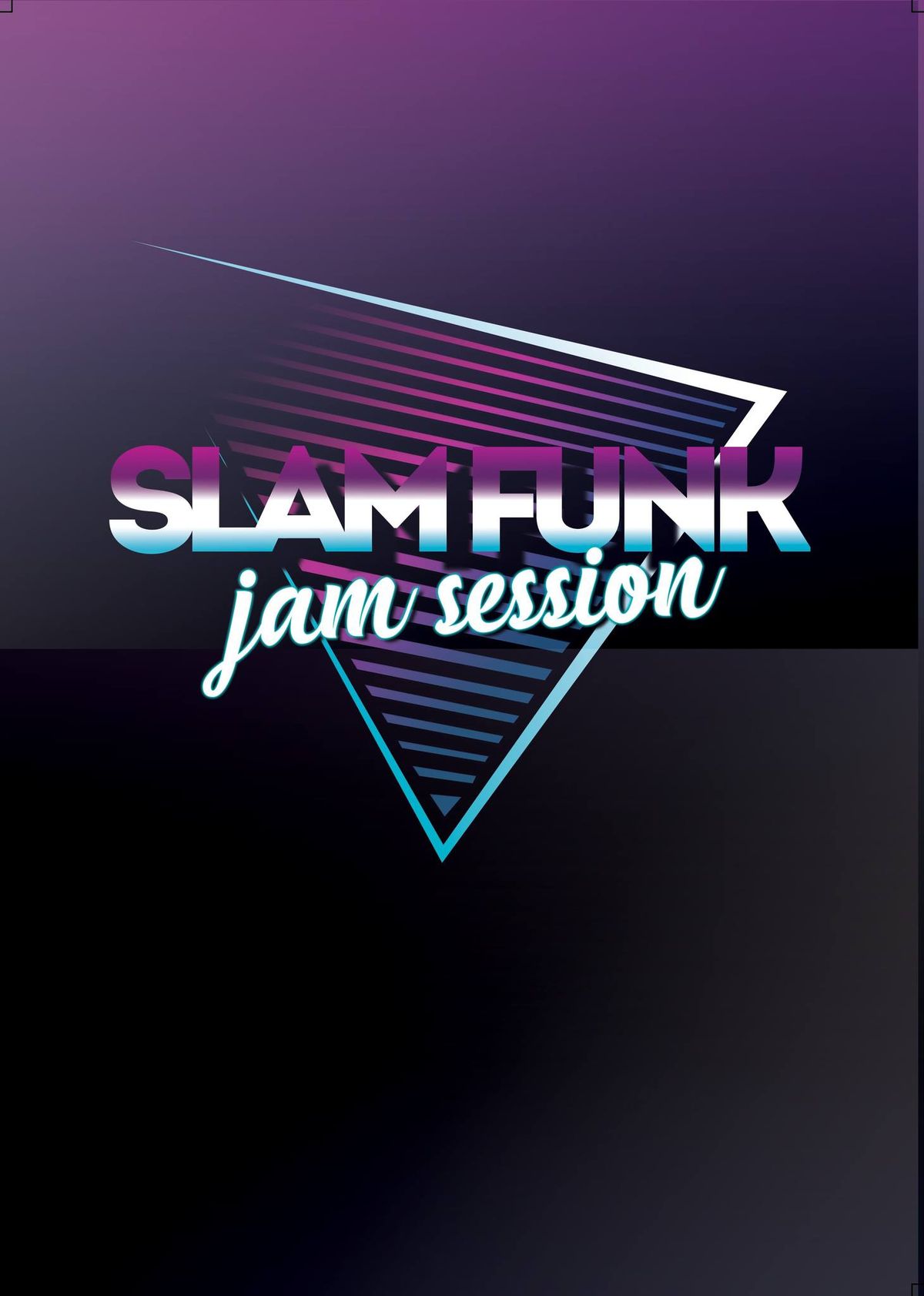 La Slam Funk jam #9 \u2728