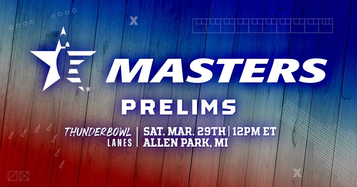 2025 USBC Masters Prelims 