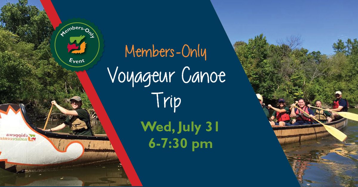 Members-Only Voyageur Canoe Trip