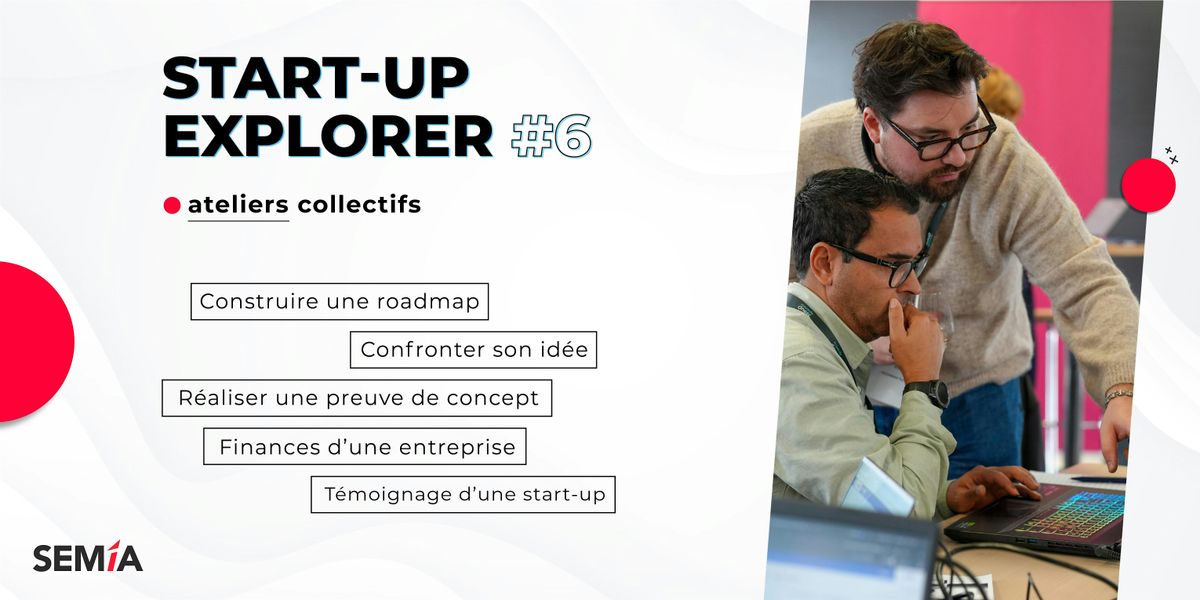Start-up Explorer #6 \u2022 SEMIA