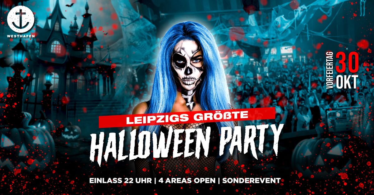 Leipzigs gr\u00f6\u00dfte Halloween Party auf 4 Areas | Westhafen Leipzig | 30.10