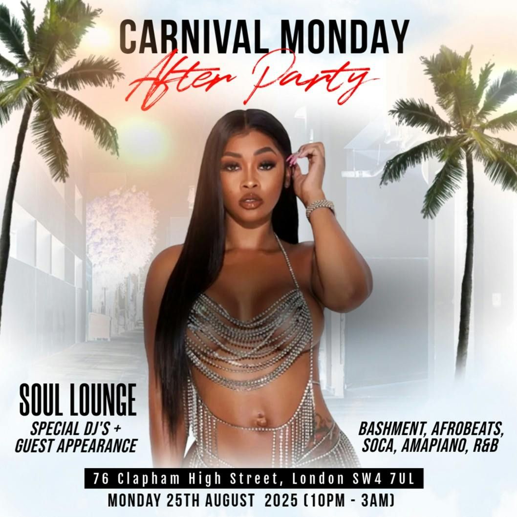 Carnival Monday After Party + Special Guest