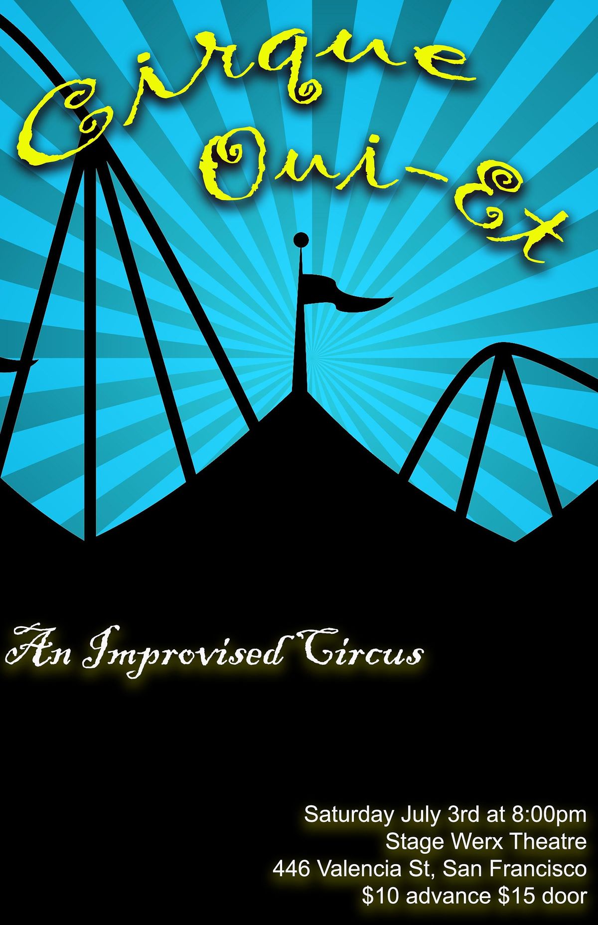 "Cirque Oui-Et" An Improvised Circus