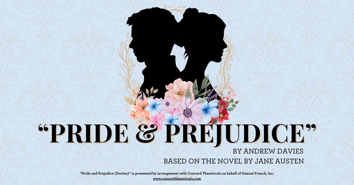 "Pride & Prejudice"