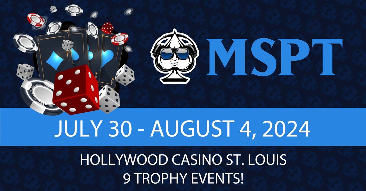 MSPT at Hollywood Casino St. Louis