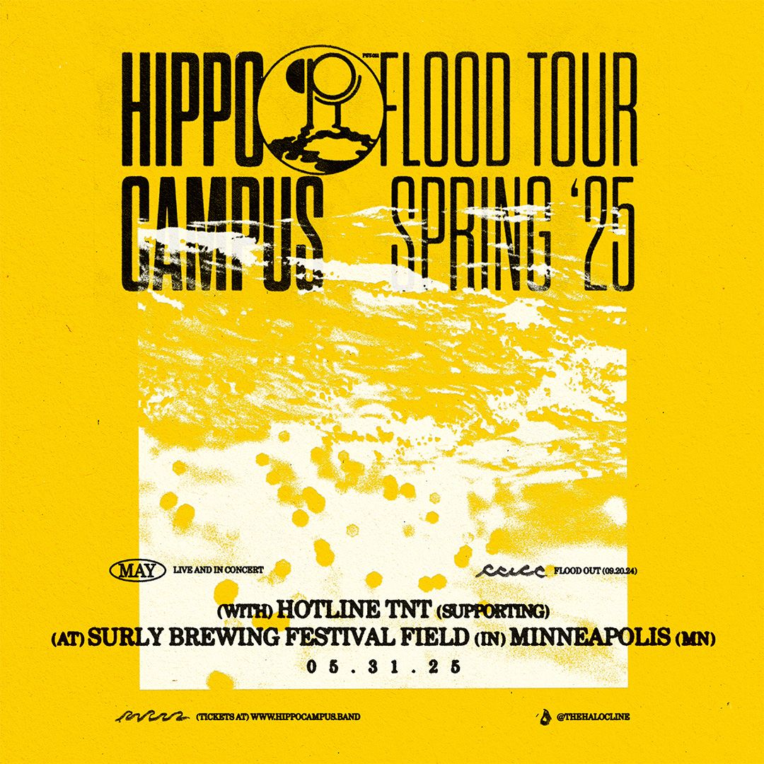 Hippo Campus & Hotline TNT