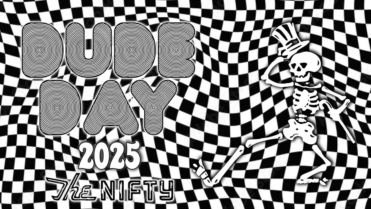 Dude Day 2025