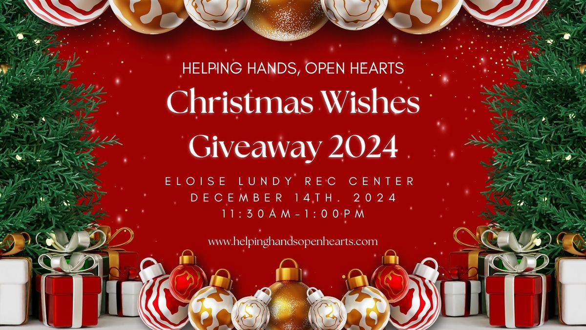 Helping Hands, Open Hearts Christmas Wishes Giveaway 2024