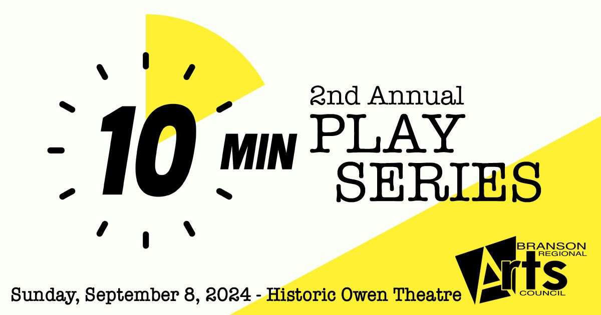 2nd Annual 10 Minute Play Series