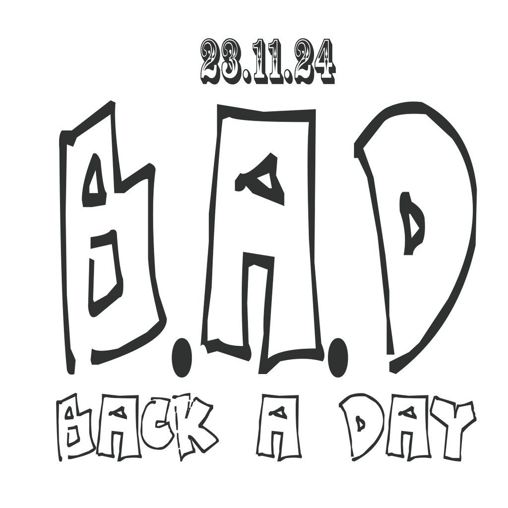 Back A Day (B.A.D)