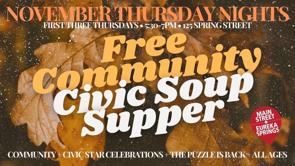 Free Community Civic Soup Supper with Main Street Eureka Springs