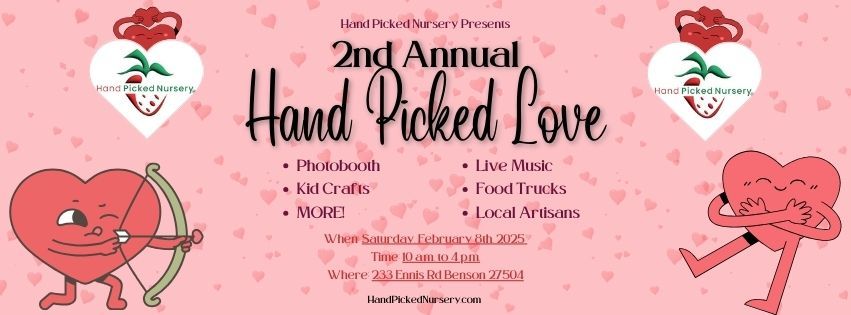 2nd Annual Hand Picked Love Valentine's Day Festival