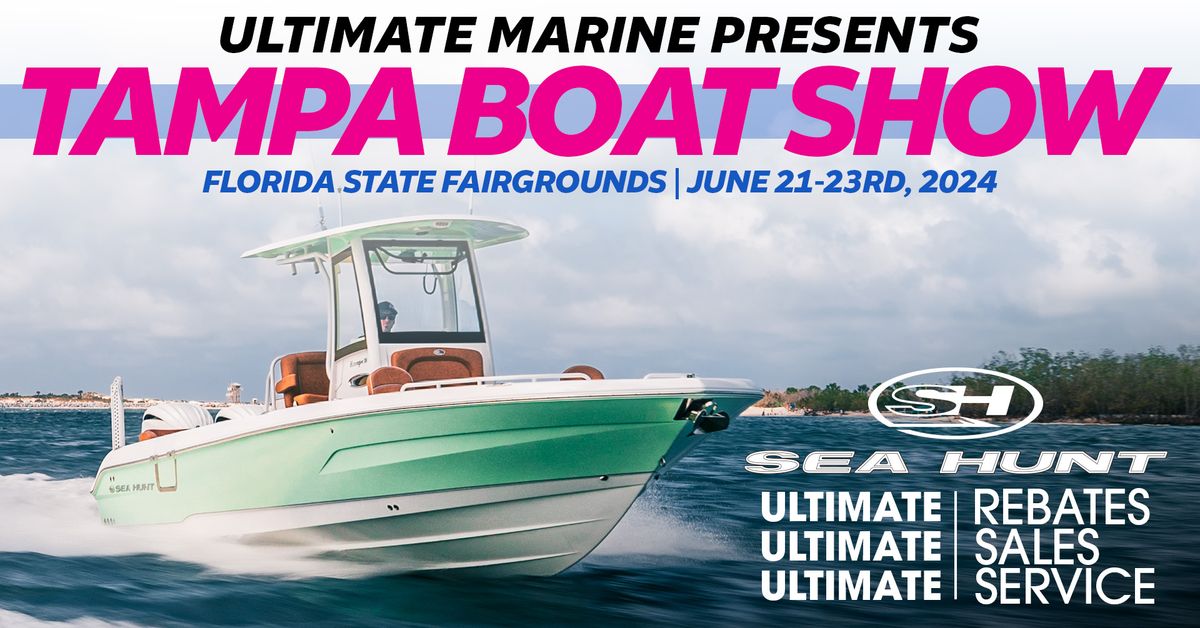 The Ultimate SEA HUNT Tampa Boat Show!