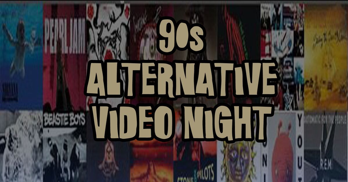 90s Alternative Music Video Night at Underground Lounge