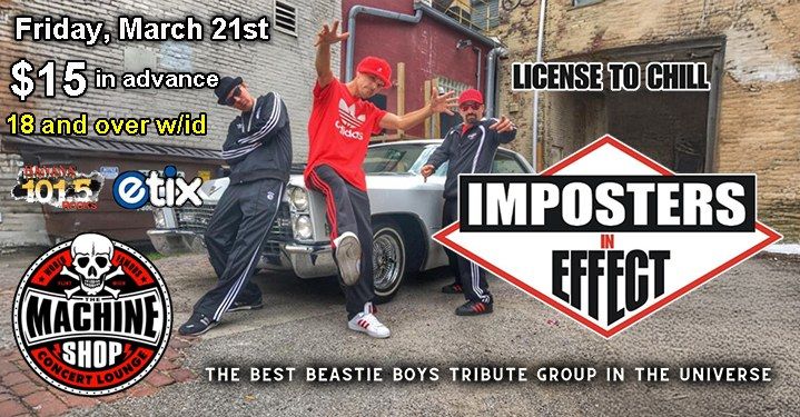 IMPOSTERS IN EFFECT Beastie Boys tribute at The Machine Shop