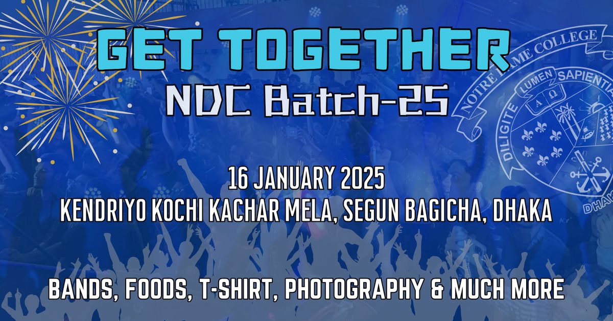 Get Together  NDC Batch-25