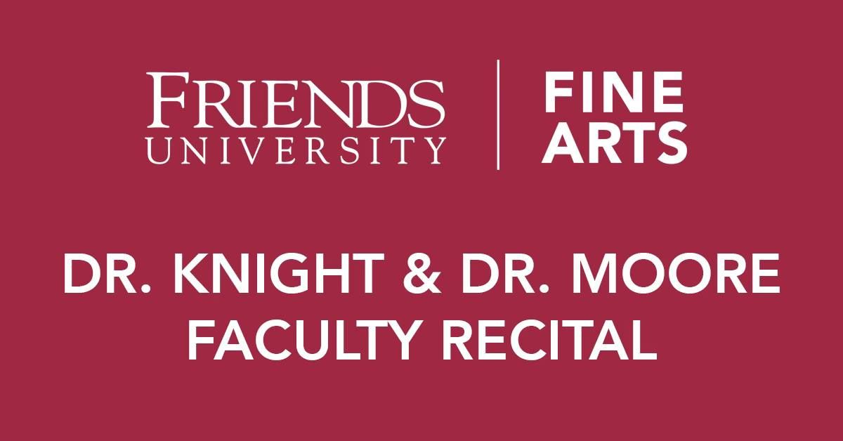 Dr. Knight & Dr. Moore Faculty Recital 