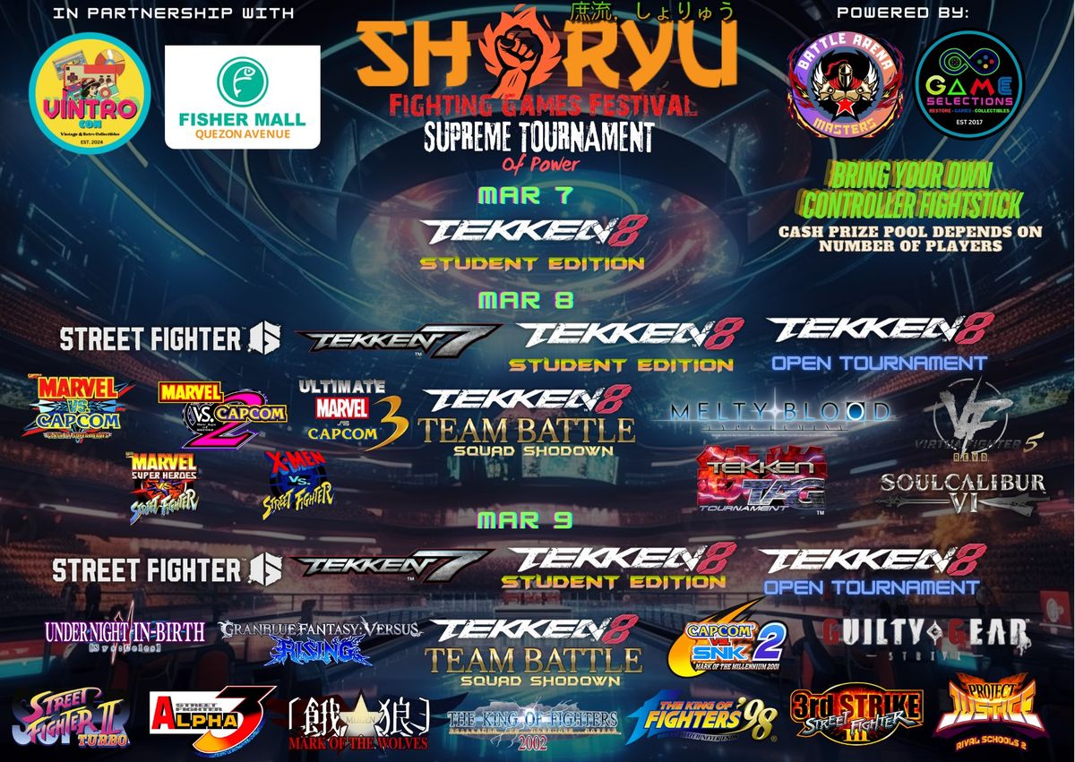 Shoryu Supreme Tournament of Power x Vintrocon Fishermall Quezon City Homecoming