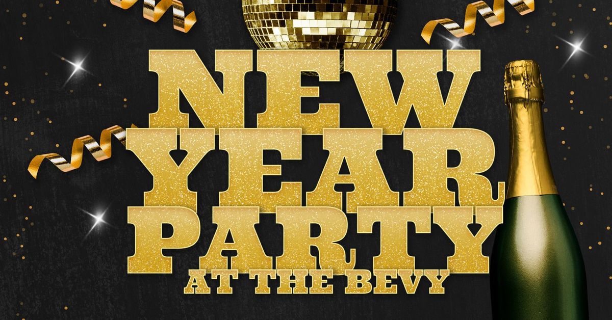 Bevy New Years Eve Party \ud83c\udf89 