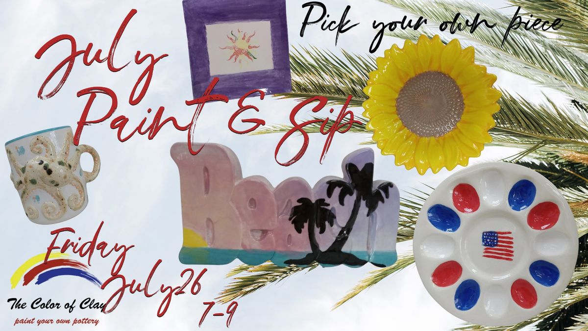 July Pick Your Own Piece Paint & Sip