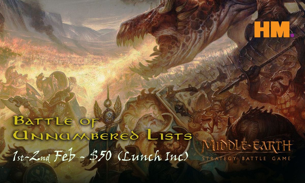 Battle of Unnumbered Lists - MESBG 2 Day Tournament