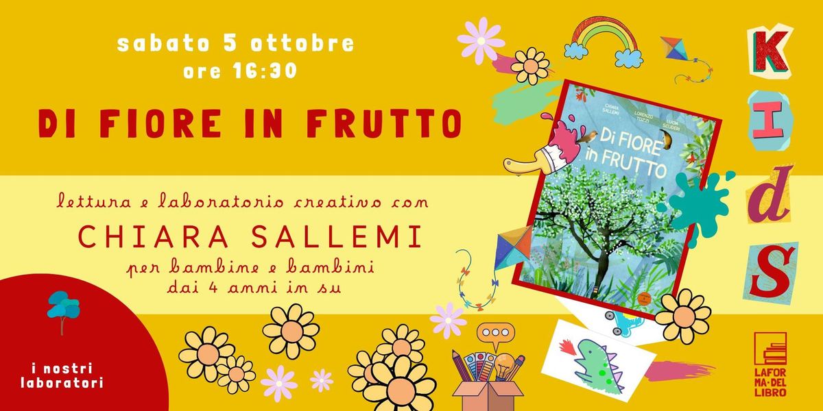 Laboratorio KIDS _ DI FIORE IN FRUTTO con Chiara Sallemi