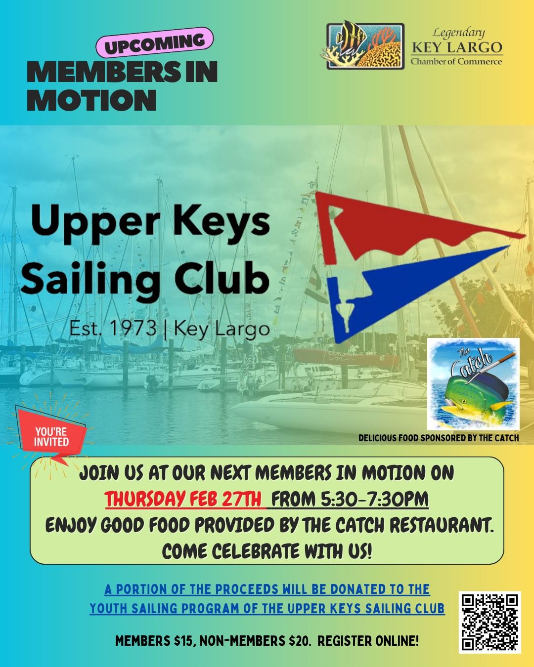 Members in Motion! Hosted by Upper Keys Sailing Club + The Catch Restaurant