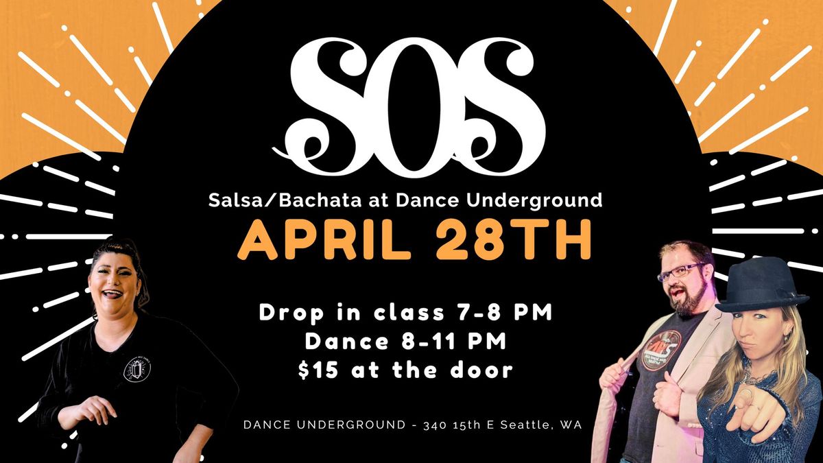 eSOeS - April 28th Salsa\/Bachata at Dance Underground