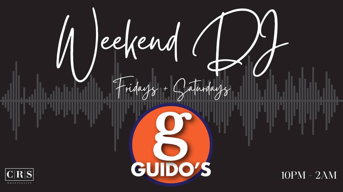 Weekend DJ at Guido's Bar + Grill