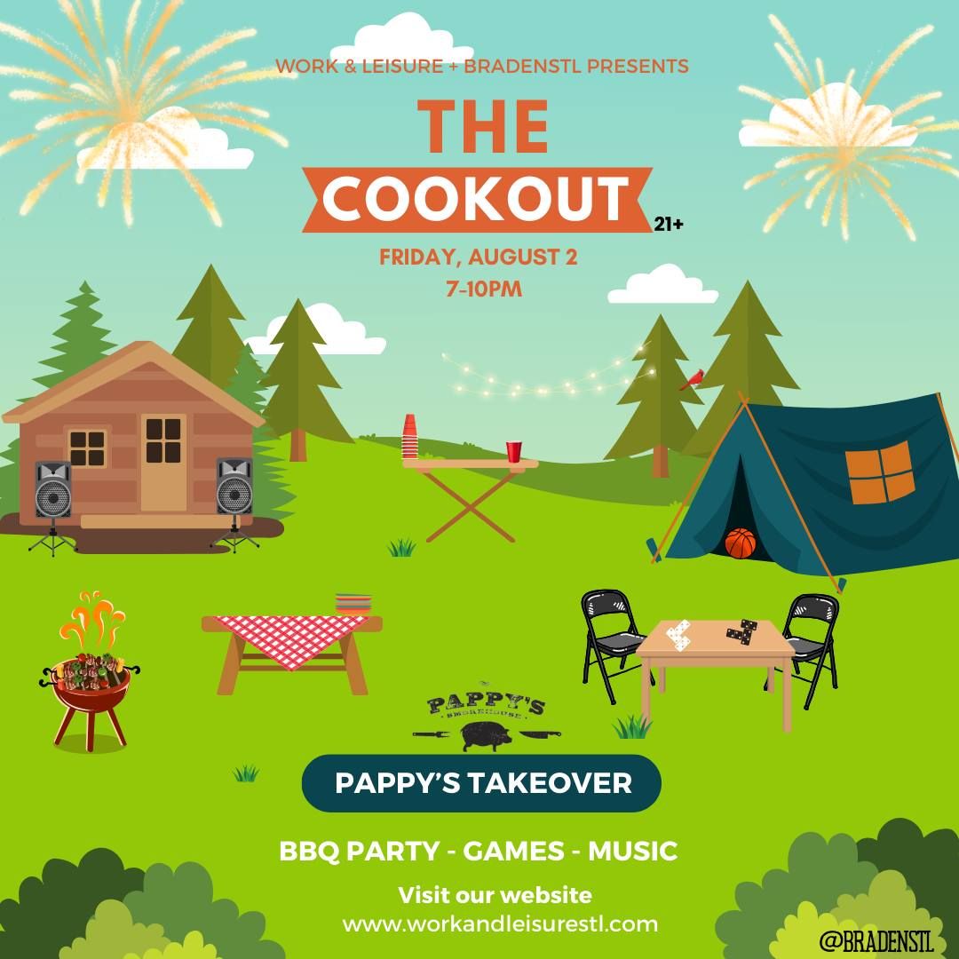 ADULT SUMMER CAMP- THE COOKOUT\/PAPPYS TAKEOVER