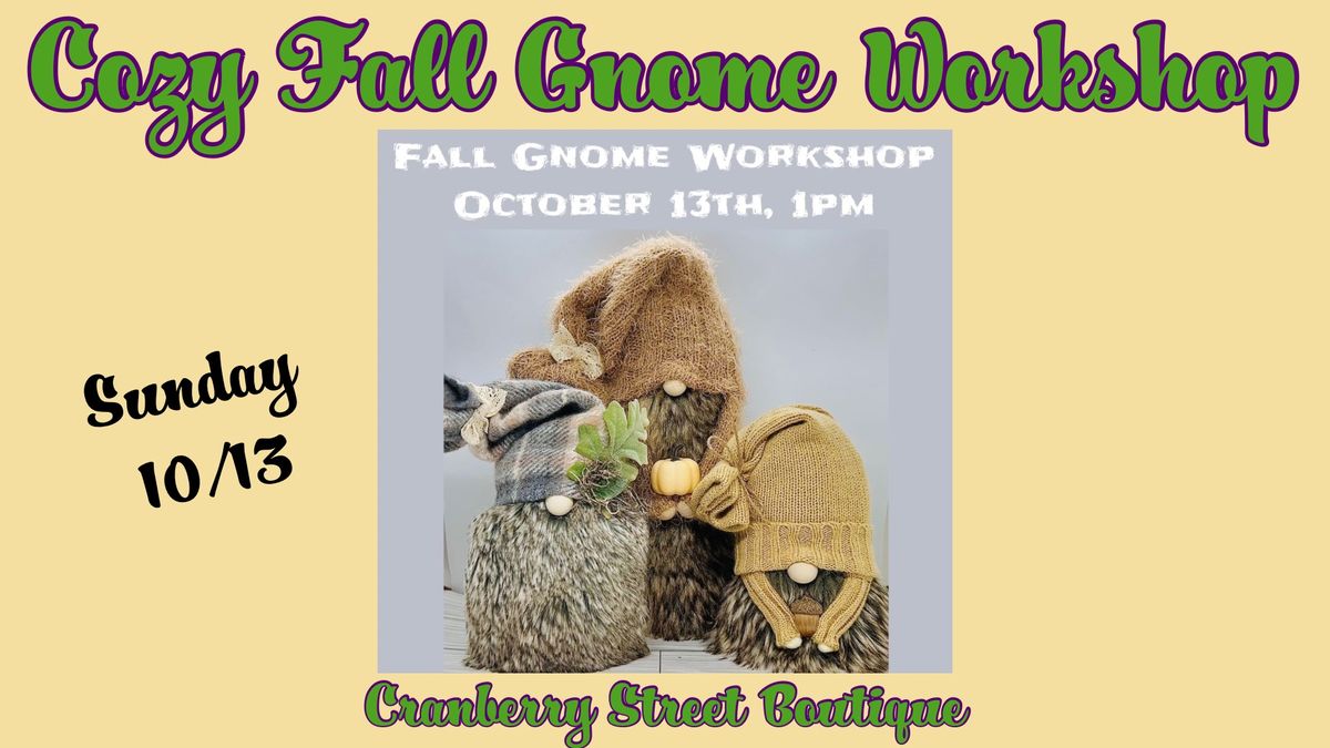 Cozy Fall Gnome Workshop 