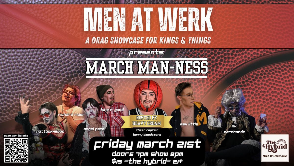 Men At Werk: March Man-Ness