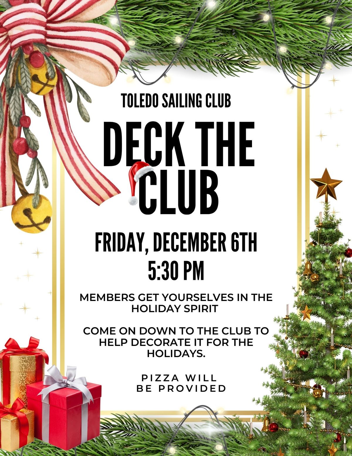 TSC Deck the Club - (Not a public event- TSC Members event)