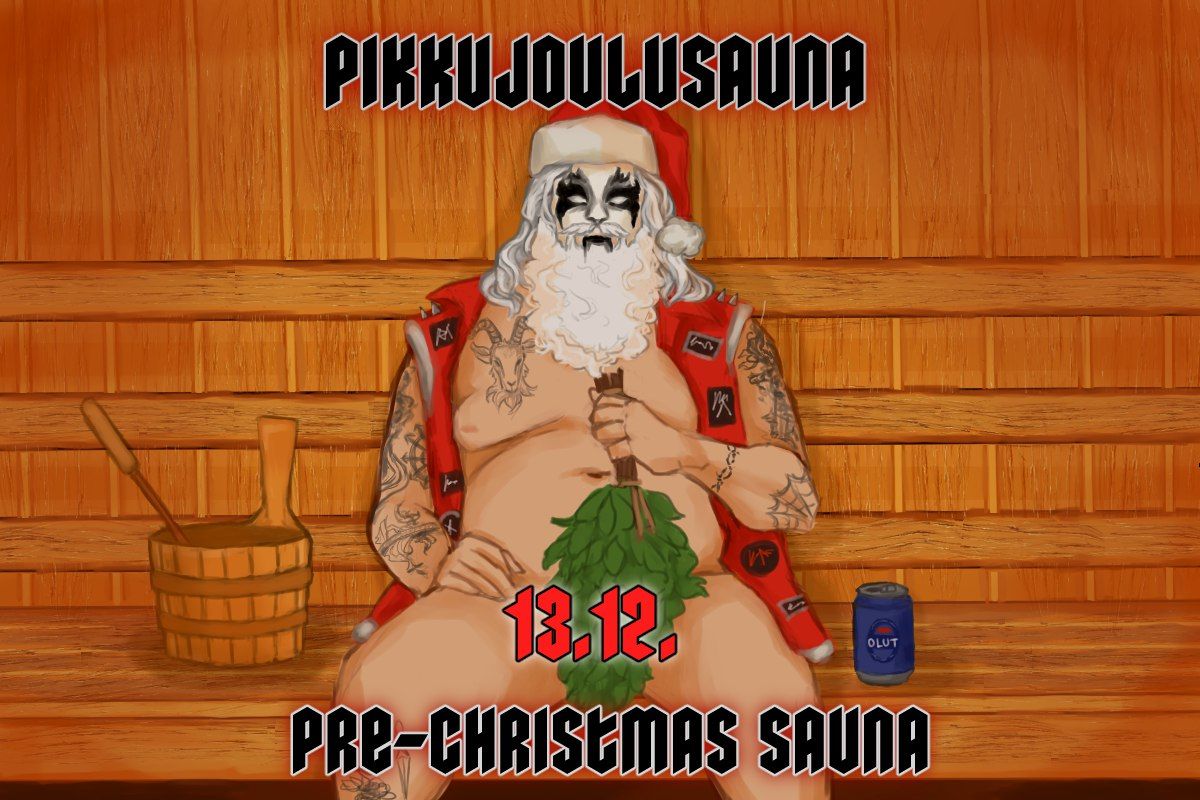 Pikkujoulusauna\/Pre-Christas Sauna