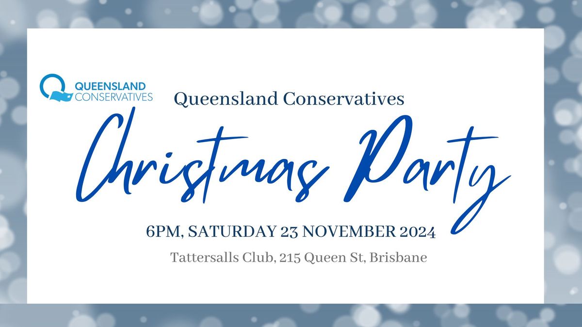 Queensland Conservatives Christmas Party 