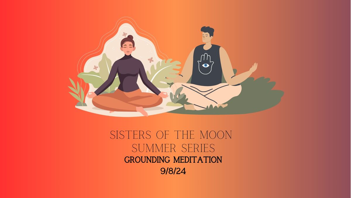 Sacred Grounding Meditation