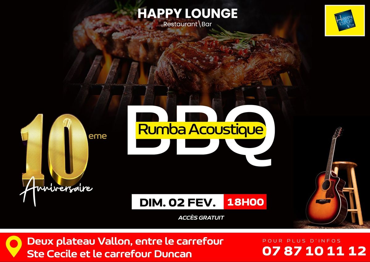 BBQ & RUMBA ACOUSTIQUE (10eme anniversaire)