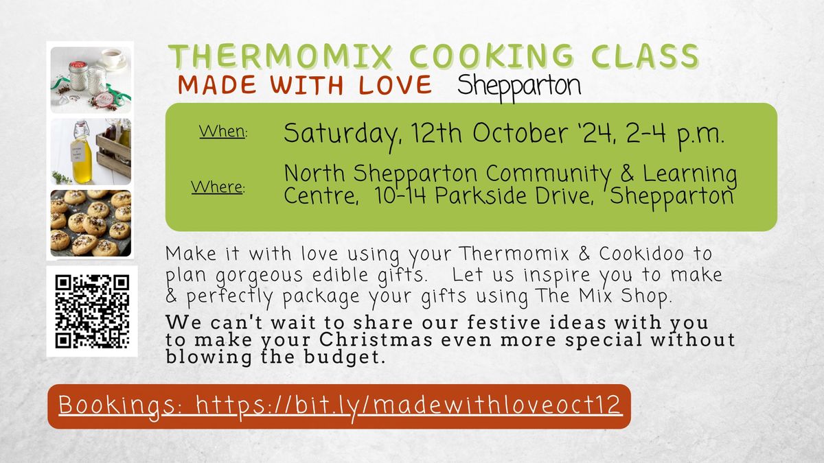 Thermomix\u00aeCooking Class "Made with Love" Shepparton