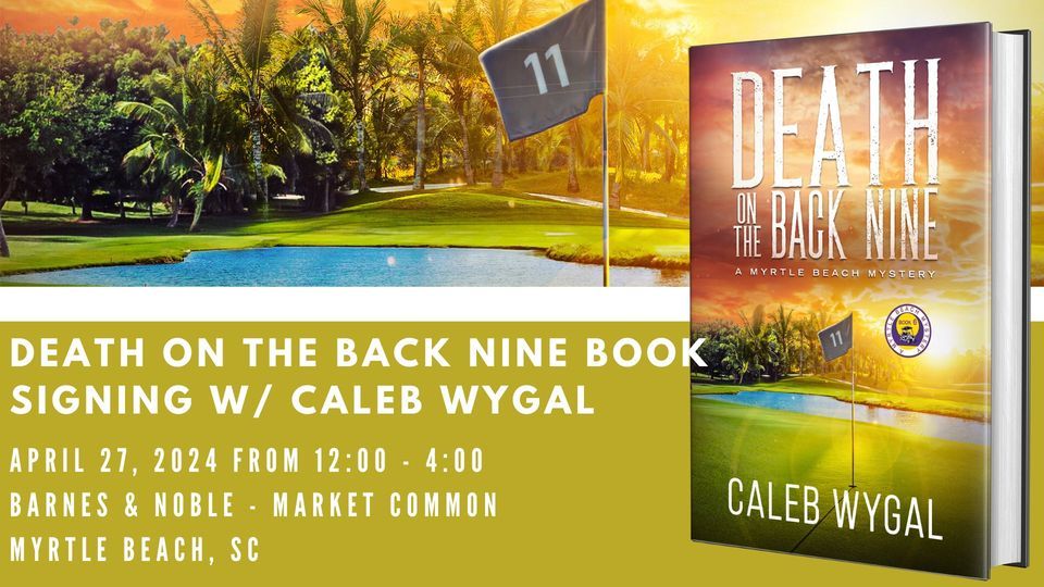 Death on the Back Nine Book Signing at Barnes and Noble - Market Common