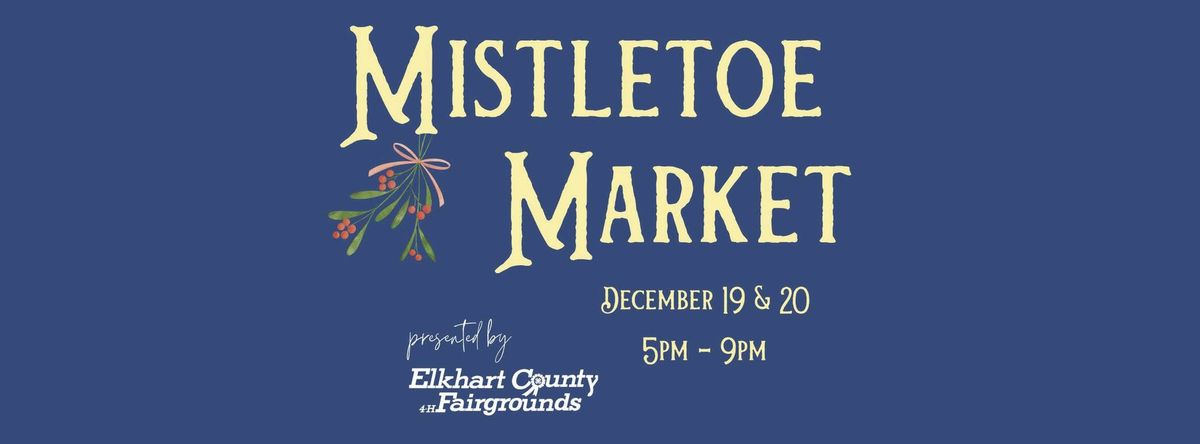 Mistletoe Market