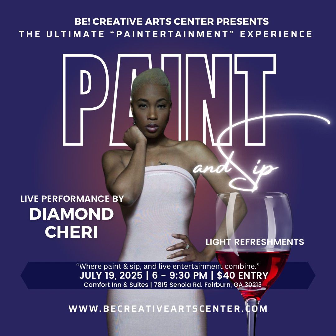 Paint and Sip "Paintertainment" with BE! Creative